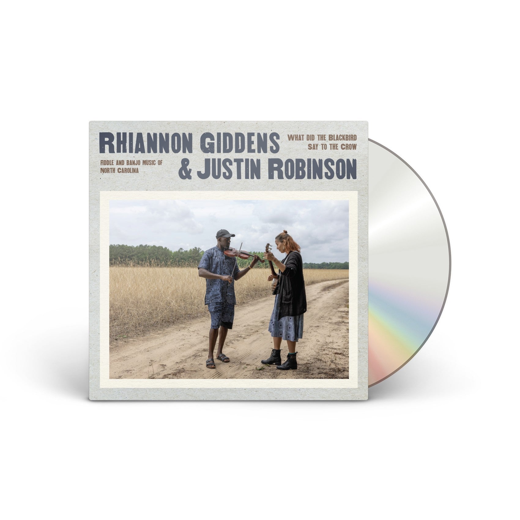 What Did the Blackbird Say to the Crow CD