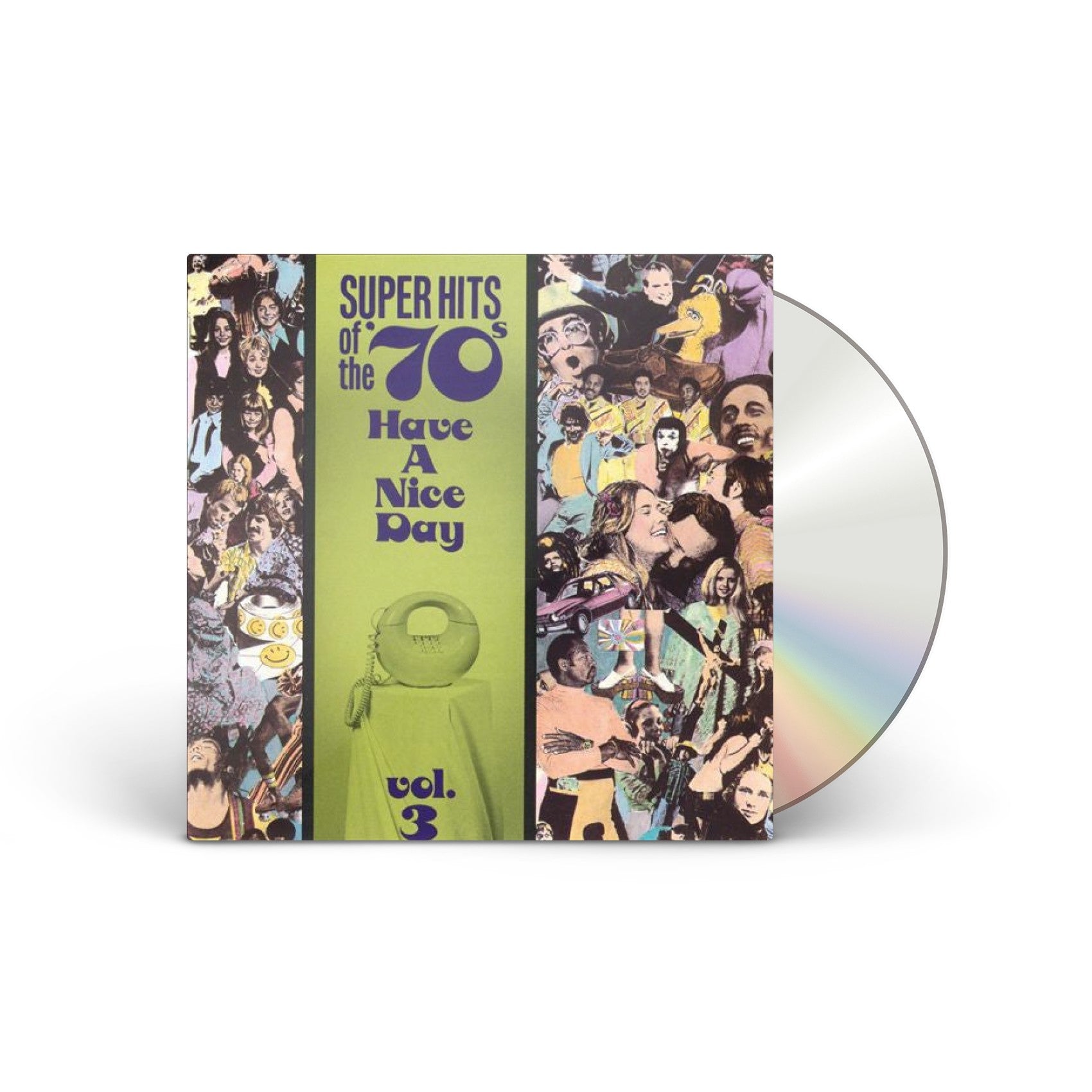 Have A Nice Day: Super Hits Of The '70s, Vol. 03 CD