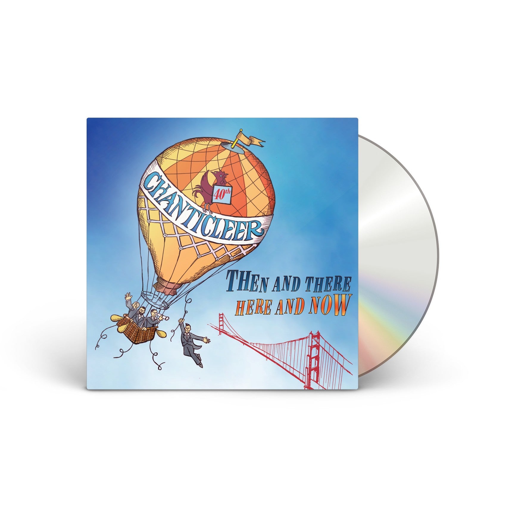 Then and There, Here and Now CD