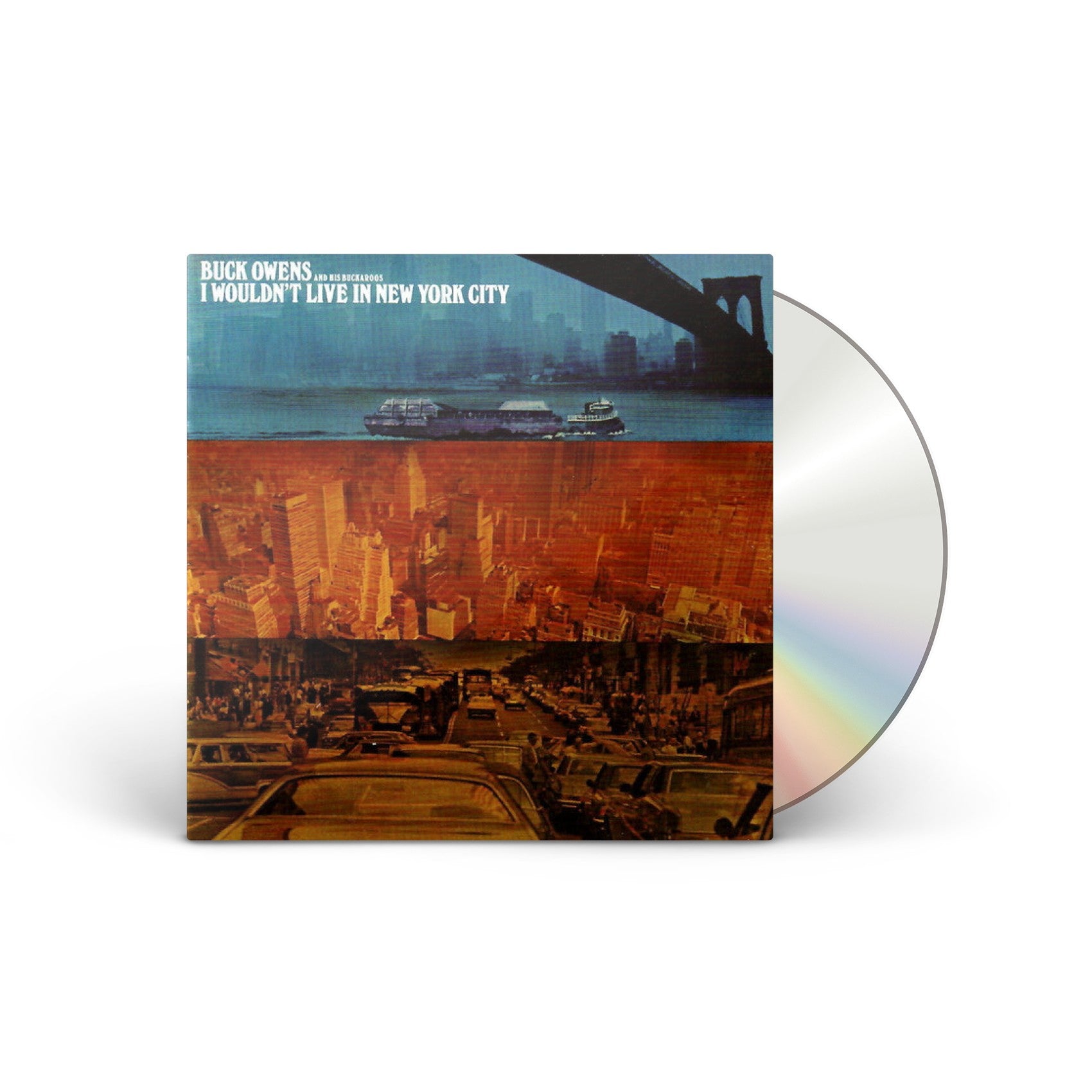 I Wouldn't Live In New York City CD