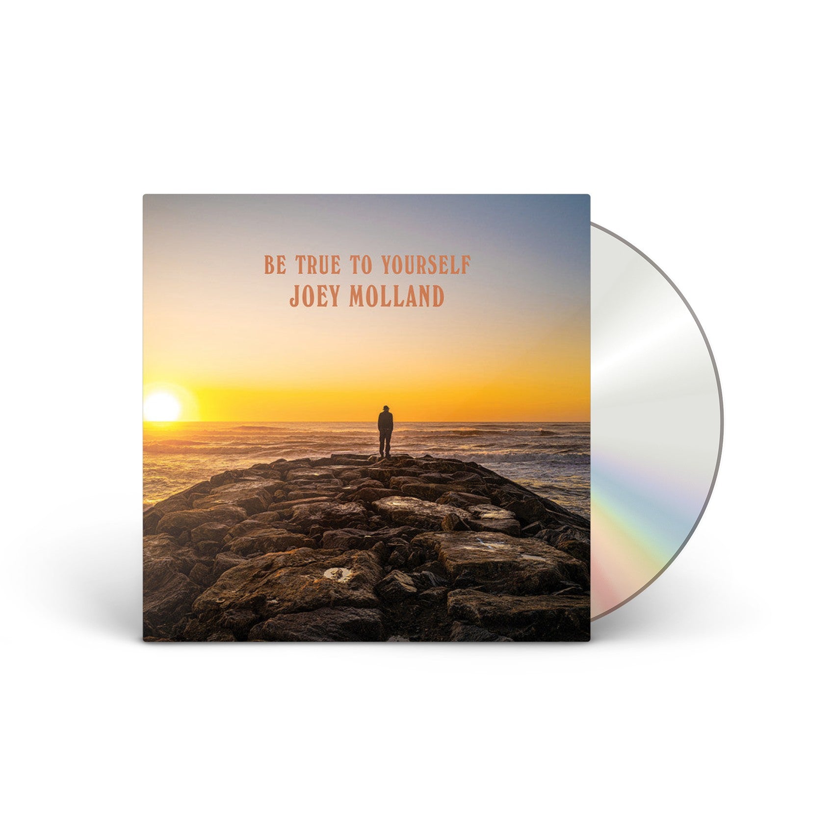 Be True To Yourself CD