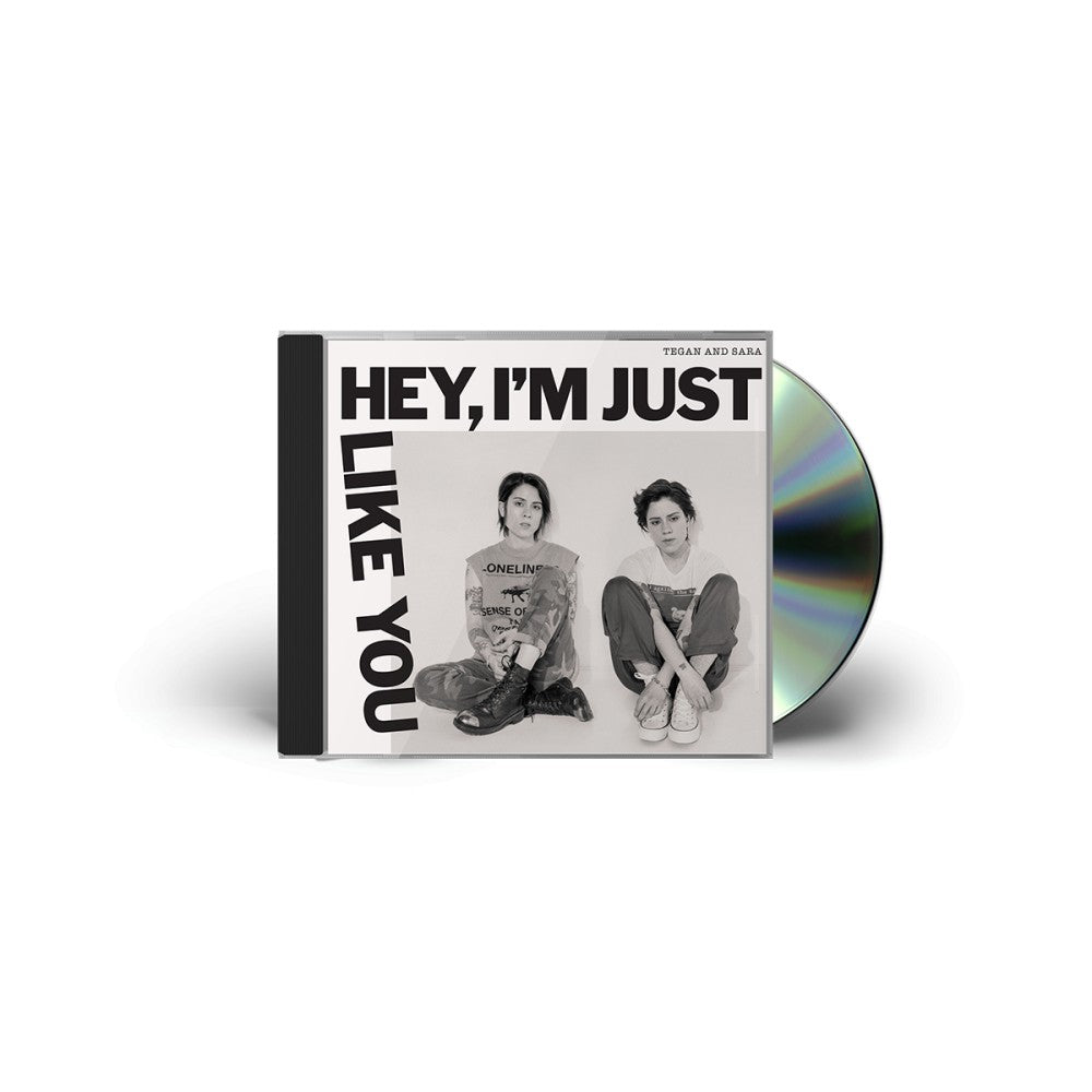 Hey, I'm Just Like You CD