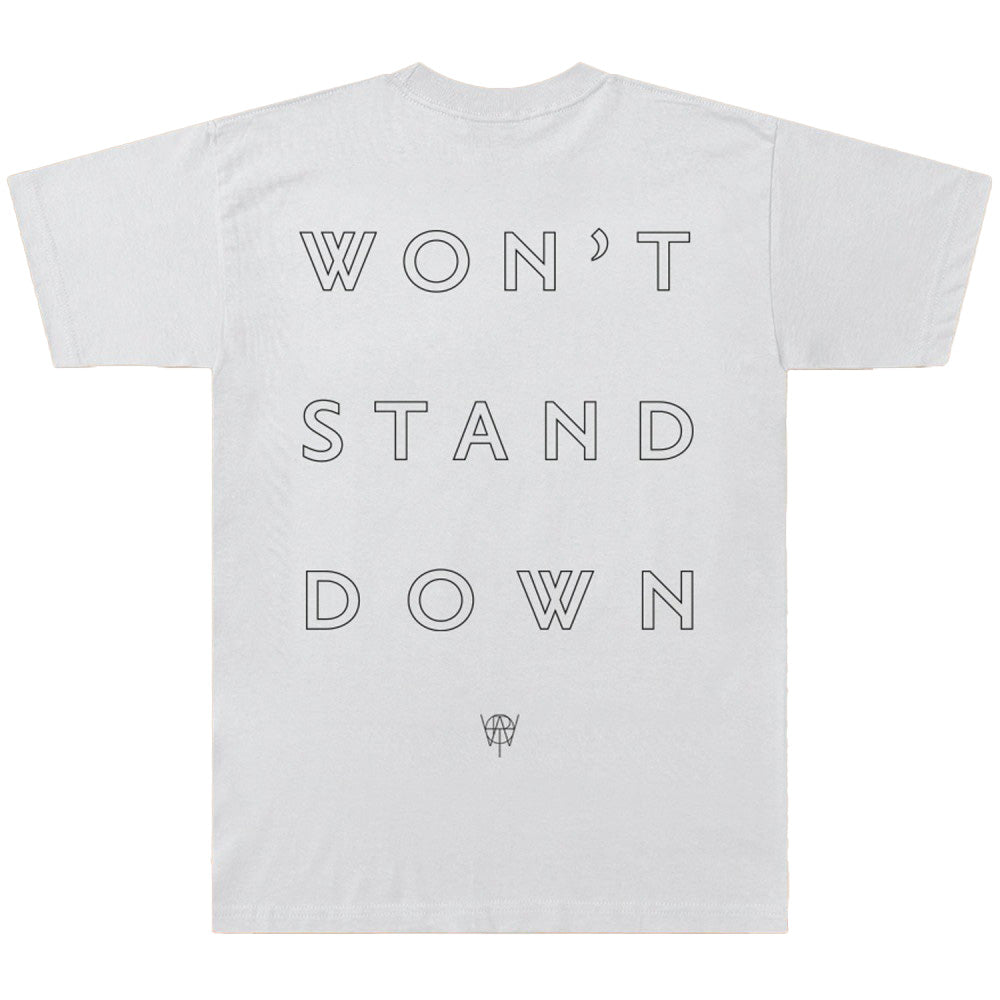 Won't Stand Down T-Shirt