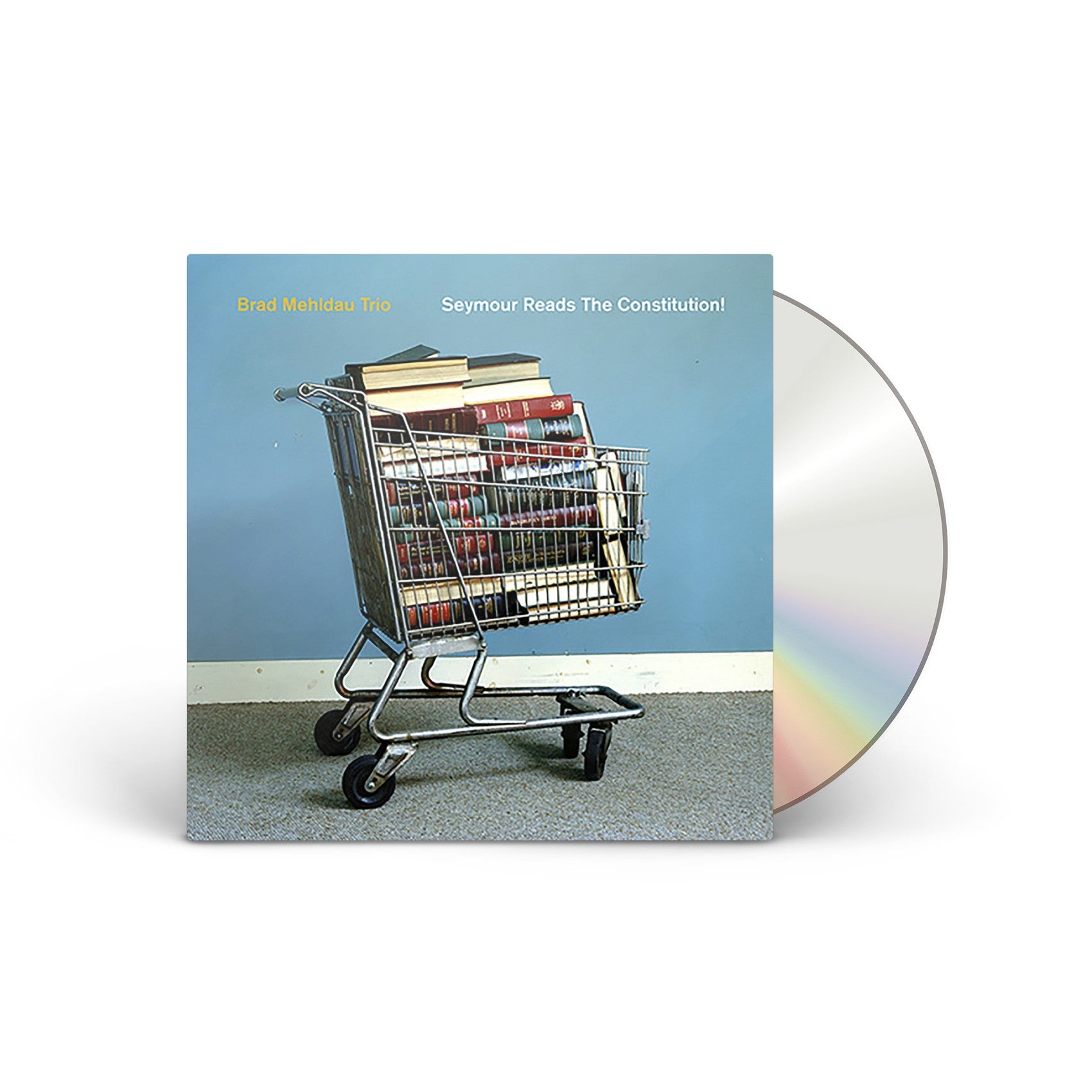 Seymour Reads the Constitution! CD