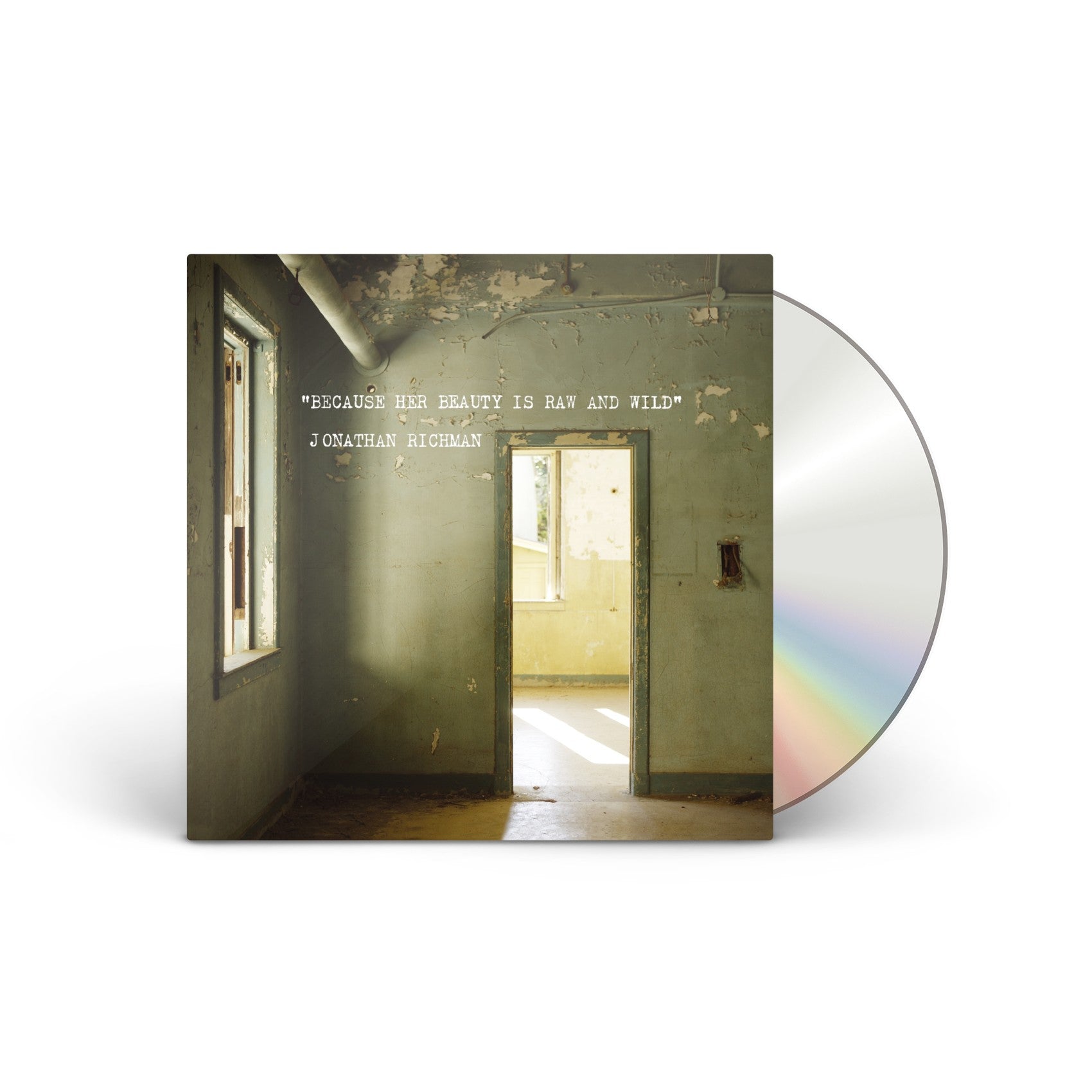 Because Her Beauty Is Raw And Wild CD