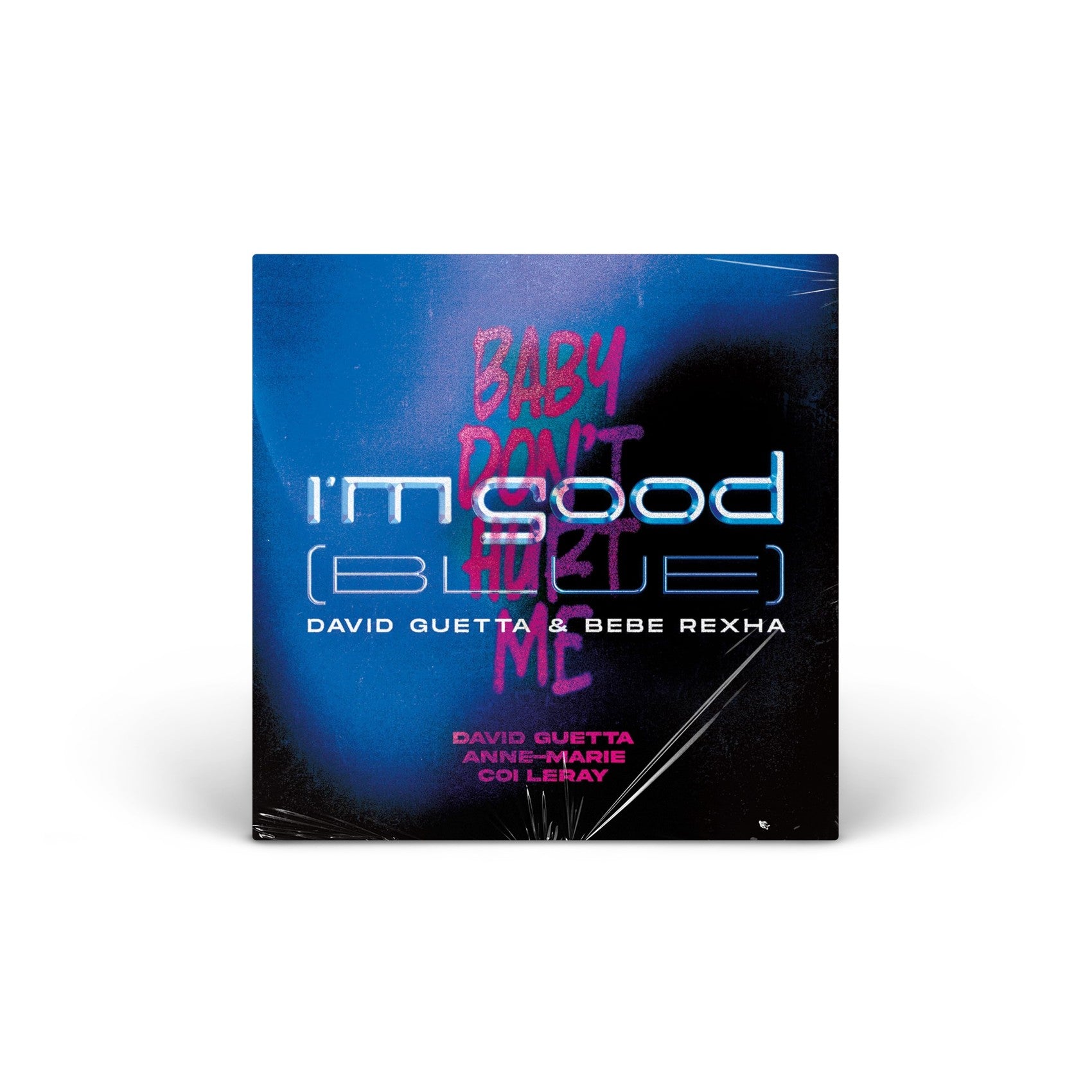 I’m Good (Blue) / Baby Don’t Hurt Me vinyl LP