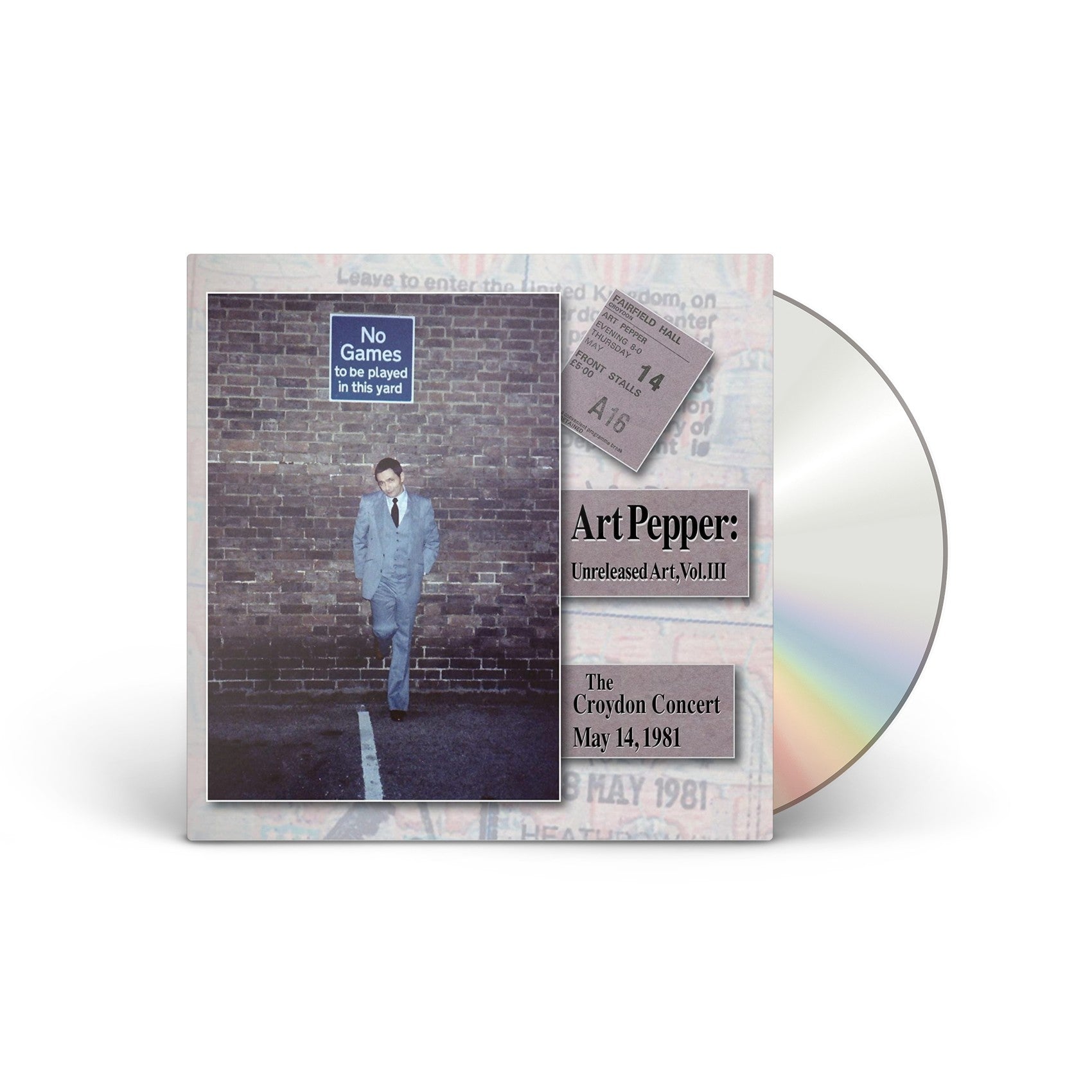 Unreleased Art, Vol. III: The Croydon Concert, May 14, 1981 2CD