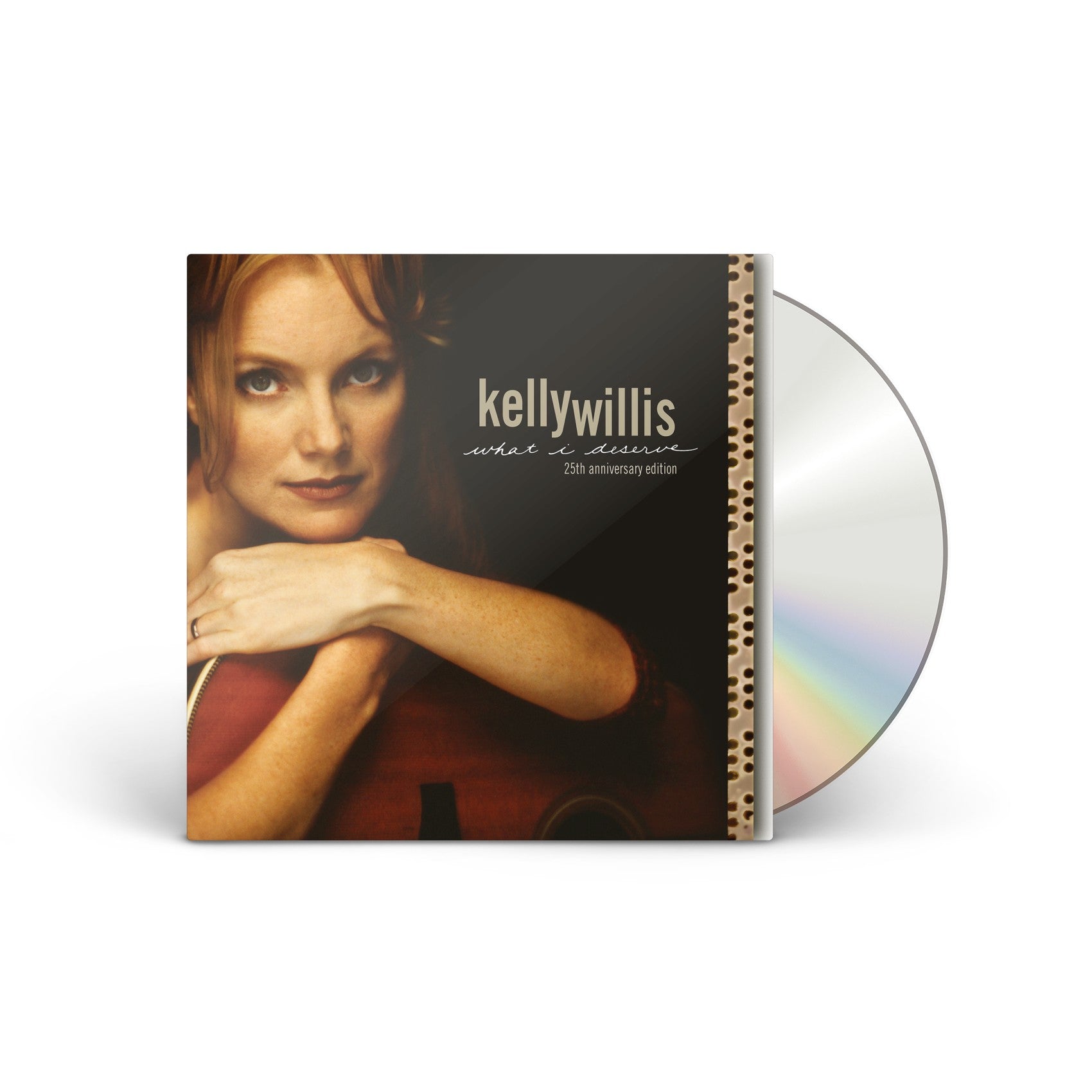 What I Deserve: 25th Anniversary Edition CD