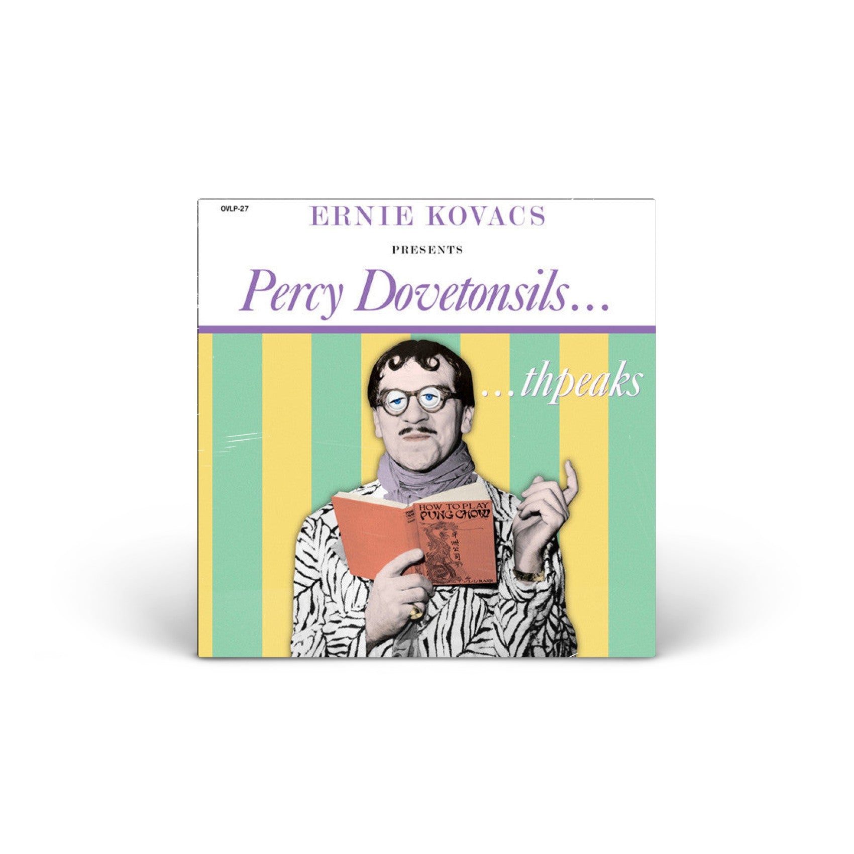 Ernie Kovacs Presents Percy Dovetonsils...Thpeaks vinyl LP