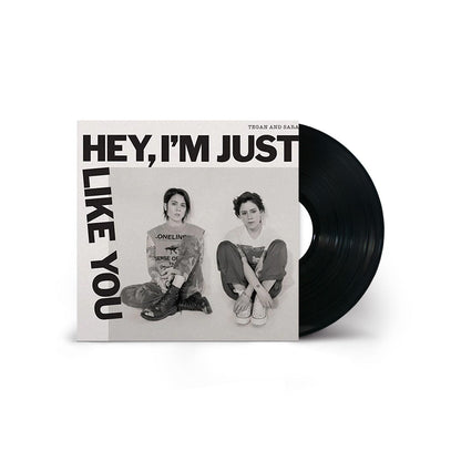 Hey, I'm Just Like You Vinyl LP